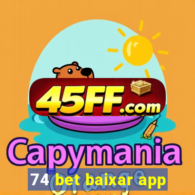 74 bet baixar app